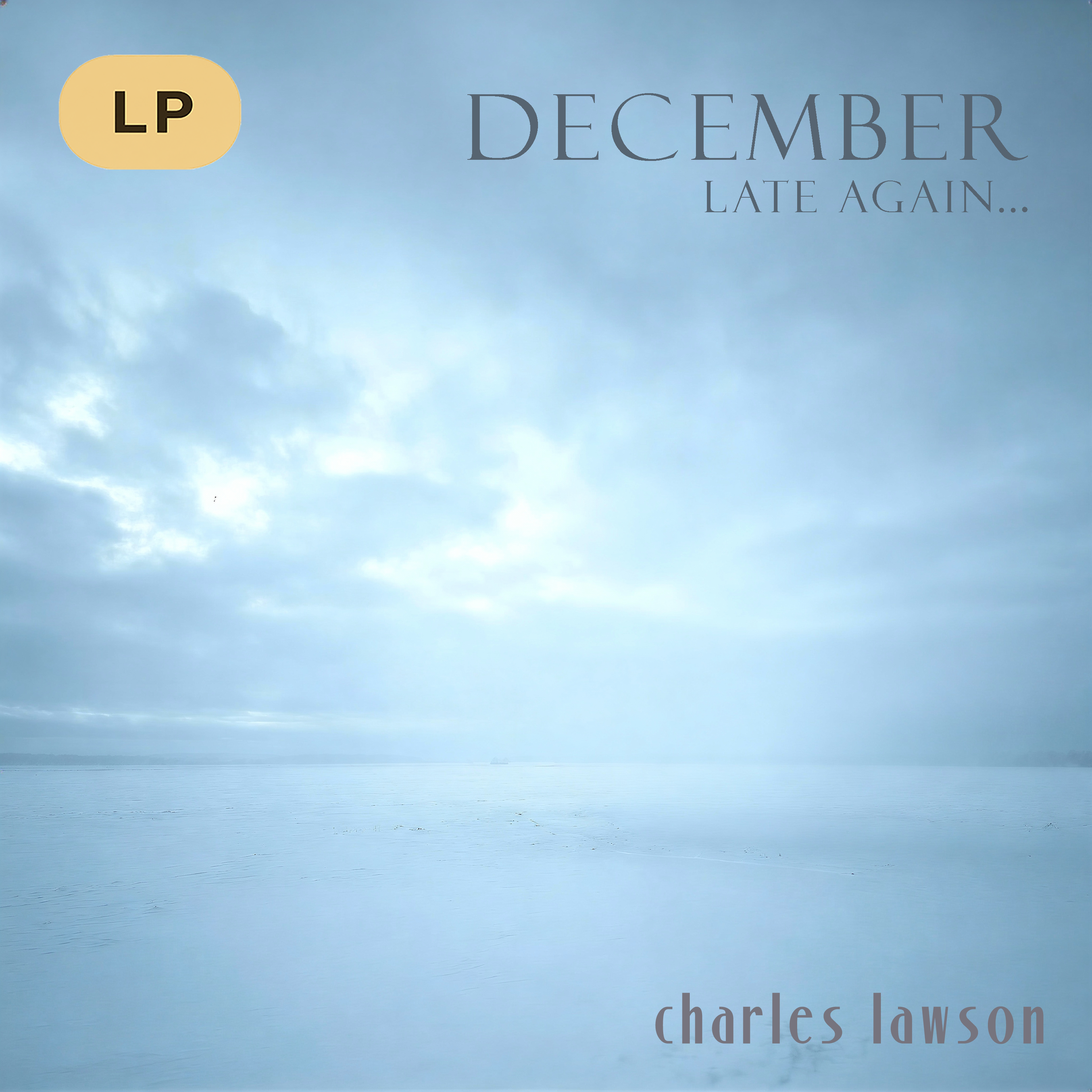December (Late Again) album cover