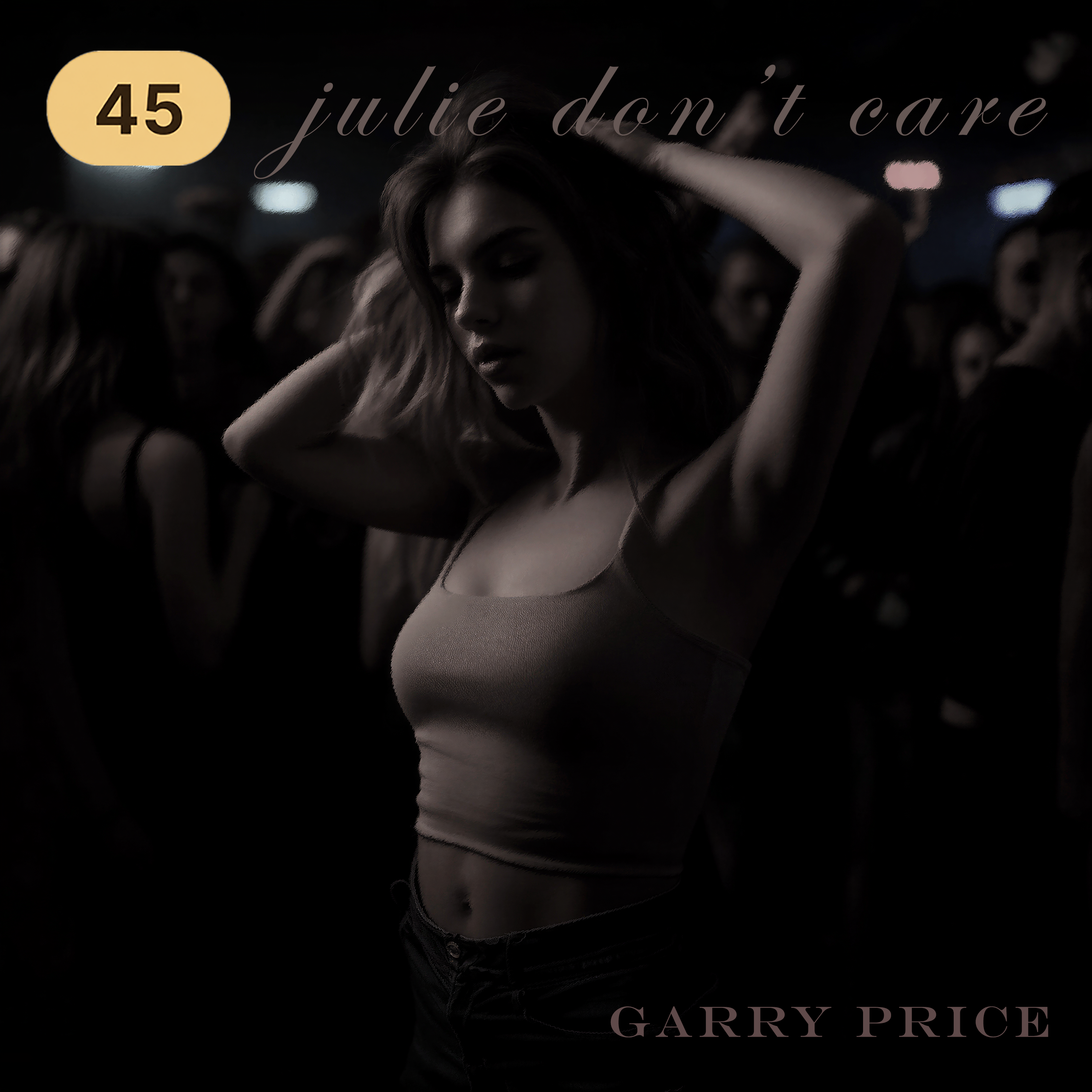 Julie Don't Care single cover